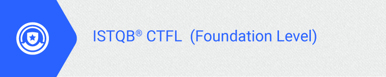 ISTQB<sup>®</sup> CTFL (Foundation Level)